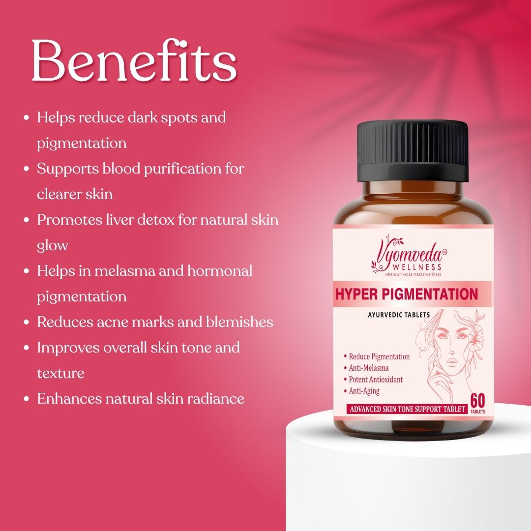 Hyper Pigmentation Tablet (60 Tablets)